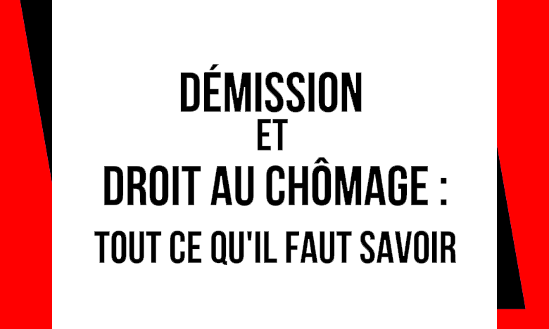 Démission et droit au chômage